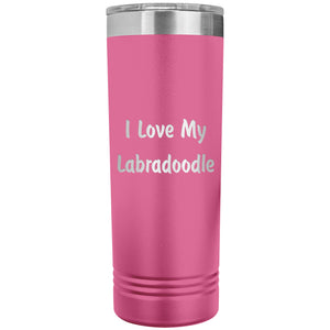 Love My Labradoodle v4 - 22oz Insulated Skinny Tumbler