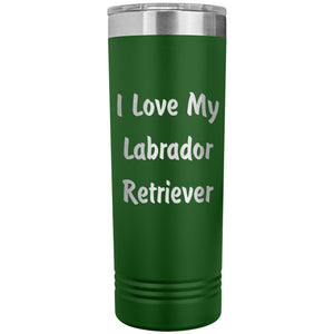 Love My Labrador Retriever v4 - 22oz Insulated Skinny Tumbler