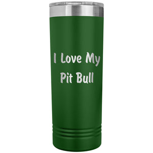 Love My Pit Bull v4 - 22oz Insulated Skinny Tumbler