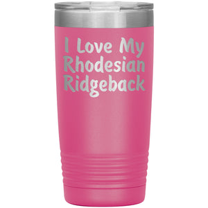 Love My Rhodesian Ridgeback v4 - 20oz Insulated Tumbler