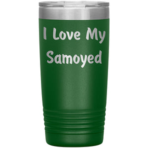 Love My Samoyed v4 - 20oz Insulated Tumbler