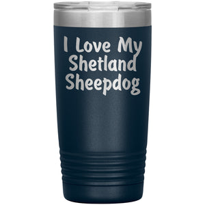 Love My Shetland Sheepdog v4 - 20oz Insulated Tumbler