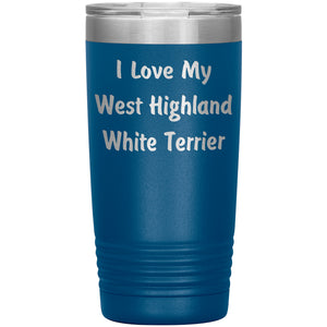 Love My West Highland White Terrier v4 - 20oz Insulated Tumbler