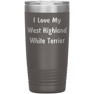 Love My West Highland White Terrier v4 - 20oz Insulated Tumbler