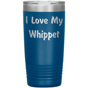 Love My Whippet v4 - 20oz Insulated Tumbler