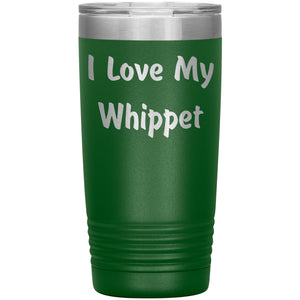 Love My Whippet v4 - 20oz Insulated Tumbler