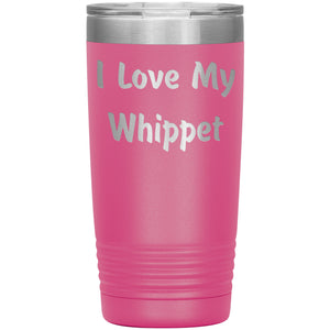 Love My Whippet v4 - 20oz Insulated Tumbler