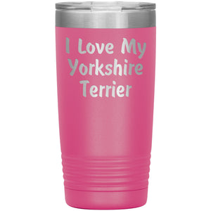 Love My Yorkshire Terrier v4 - 20oz Insulated Tumbler