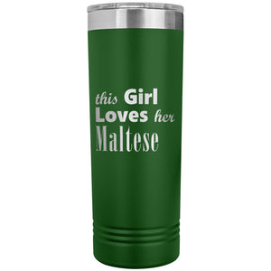 Maltese - 22oz Insulated Skinny Tumbler