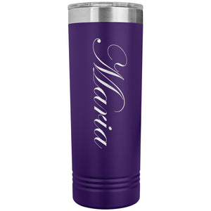 Maria - 22oz Insulated Skinny Tumbler