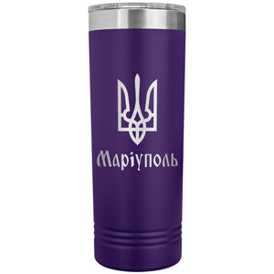 Mariupol - 22oz Insulated Skinny Tumbler