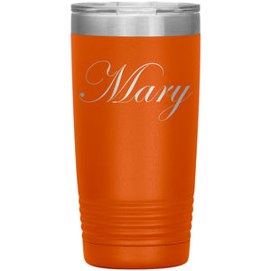 Mary - 20oz Insulated Tumbler