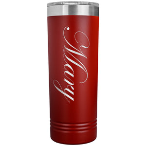 Mary - 22oz Insulated Skinny Tumbler