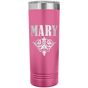 Mary v01 - 22oz Insulated Skinny Tumbler