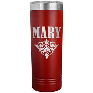 Mary v01 - 22oz Insulated Skinny Tumbler