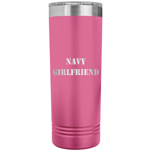 Navy Girlfriend - 22oz Insulated Skinny Tumbler