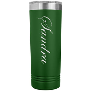 Sandra - 22oz Insulated Skinny Tumbler