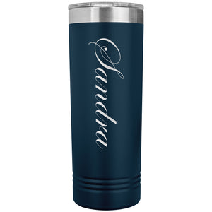Sandra - 22oz Insulated Skinny Tumbler