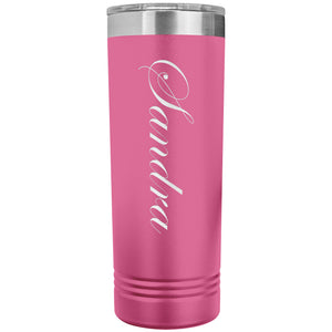 Sandra - 22oz Insulated Skinny Tumbler