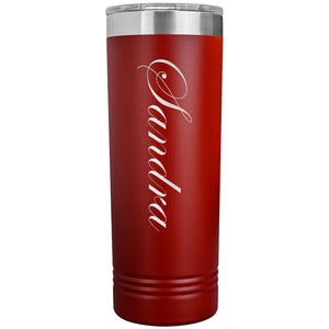Sandra - 22oz Insulated Skinny Tumbler