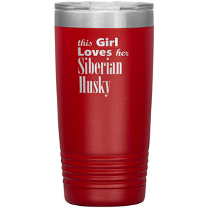 Siberian Husky - 20oz Insulated Tumbler