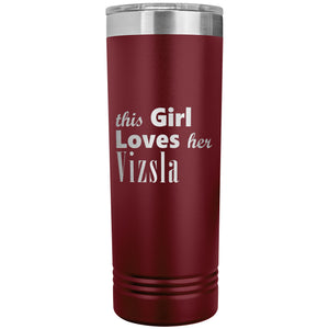 Vizsla - 22oz Insulated Skinny Tumbler
