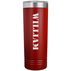 William - 22oz Insulated Skinny Tumbler