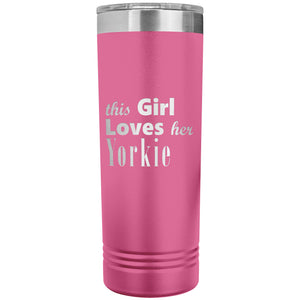 Yorkie - 22oz Insulated Skinny Tumbler
