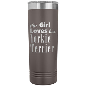 Yorkie Terrier - 22oz Insulated Skinny Tumbler