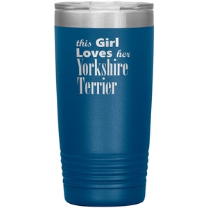 Yorkshire Terrier - 20oz Insulated Tumbler