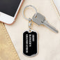 Army Ranger's Grandfather v2 - Luxury Dog Tag Keychain
