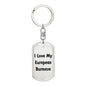Love My European Burmese - Luxury Dog Tag Keychain