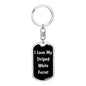 Love My Striped White Ferret v2 - Luxury Dog Tag Keychain