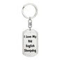 Love My Old English Sheepdog v4 - Luxury Dog Tag Keychain