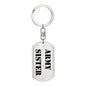 Army Sister - Luxury Dog Tag Keychain