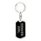 Denver Girl v5 - Luxury Dog Tag Keychain