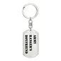 Army Ranger's Boyfriend - Luxury Dog Tag Keychain