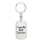 Love My Bull Terrier - Luxury Dog Tag Keychain