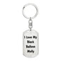 Love My Black Balloon Molly - Luxury Dog Tag Keychain