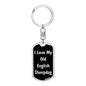 Love My Old English Sheepdog v5 - Luxury Dog Tag Keychain