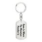 Miniature Pinscher's Home - Luxury Dog Tag Keychain