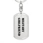 Military Girlfriend - Luxury Dog Tag Keychain