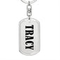 Tracy v01 - Luxury Dog Tag Keychain