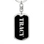 Tracy v3 - Luxury Dog Tag Keychain