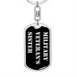 Military Veteran's Sister v2 - Luxury Dog Tag Keychain