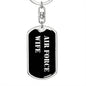Air Force Wife v2 - Luxury Dog Tag Keychain