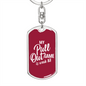 My Game Is Weak - Luxury Dog Tag Keychain