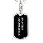 Soldier's Grandfather v2 - Luxury Dog Tag Keychain