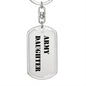 Army Daughter - Luxury Dog Tag Keychain