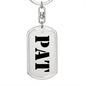 Pat - Luxury Dog Tag Keychain